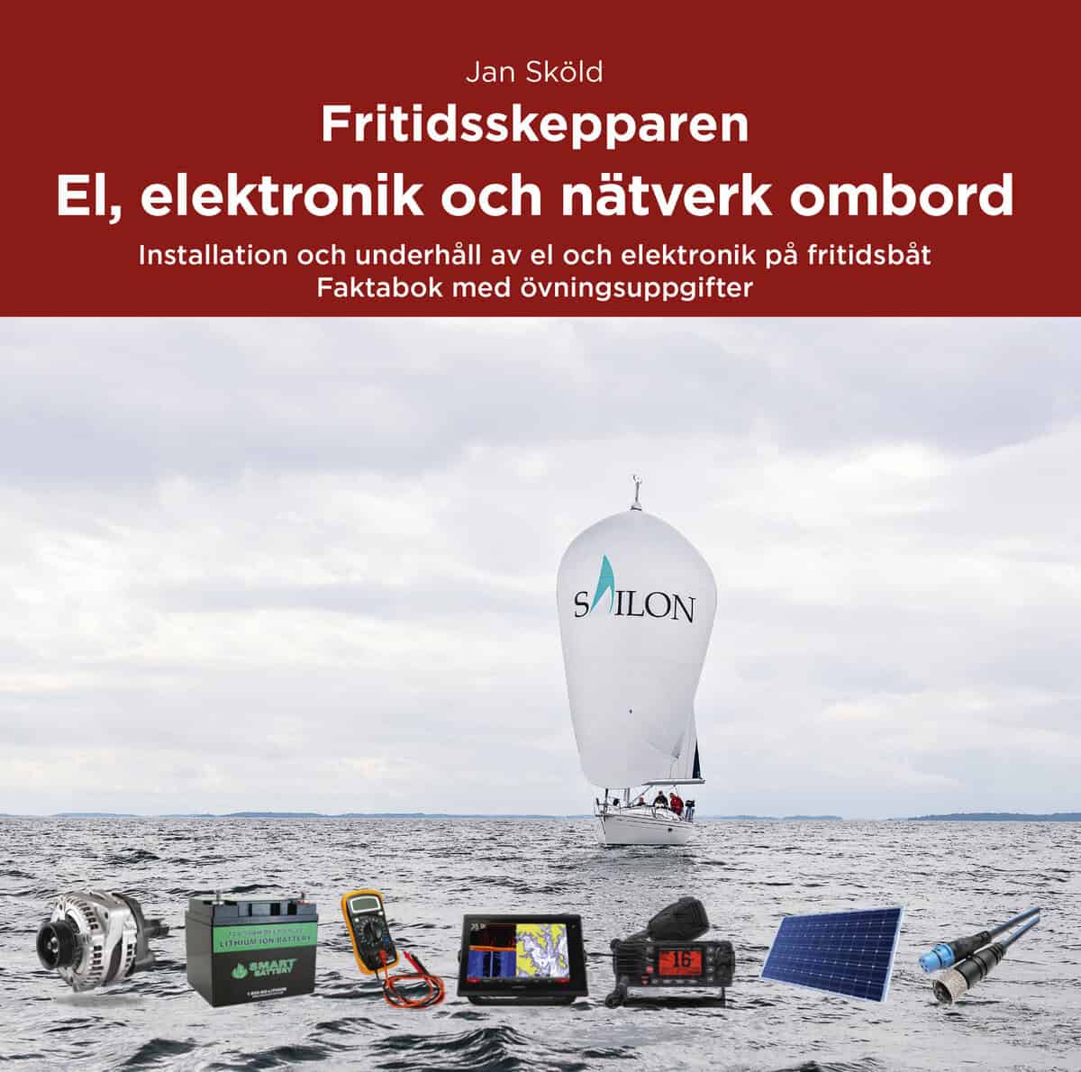 Sköld, Jan | Fritidsskepparen El, elektronik och nätverk ombord