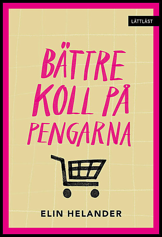 Helander, Elin | Bättre koll på pengarna