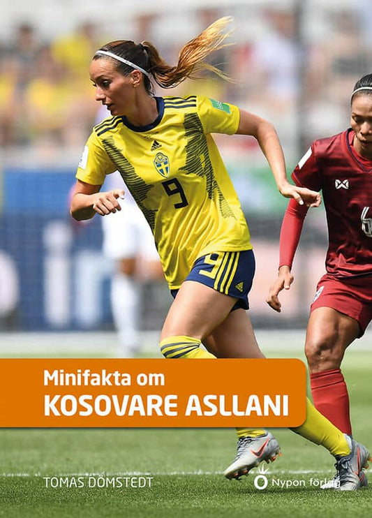 Dömstedt, Tomas | Minifakta om Kosovare Asllani