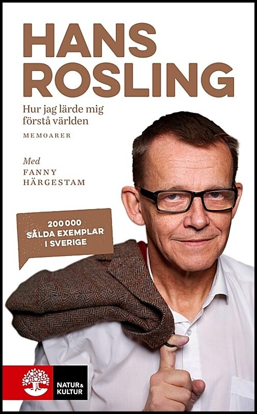 Härgestam, Fanny | Rosling, Hans | Hur jag lärde mig förstå världen