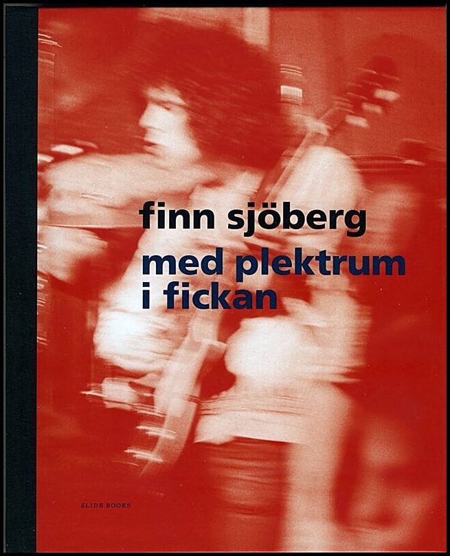 Sjöberg, Finn | med plektrum i fickan