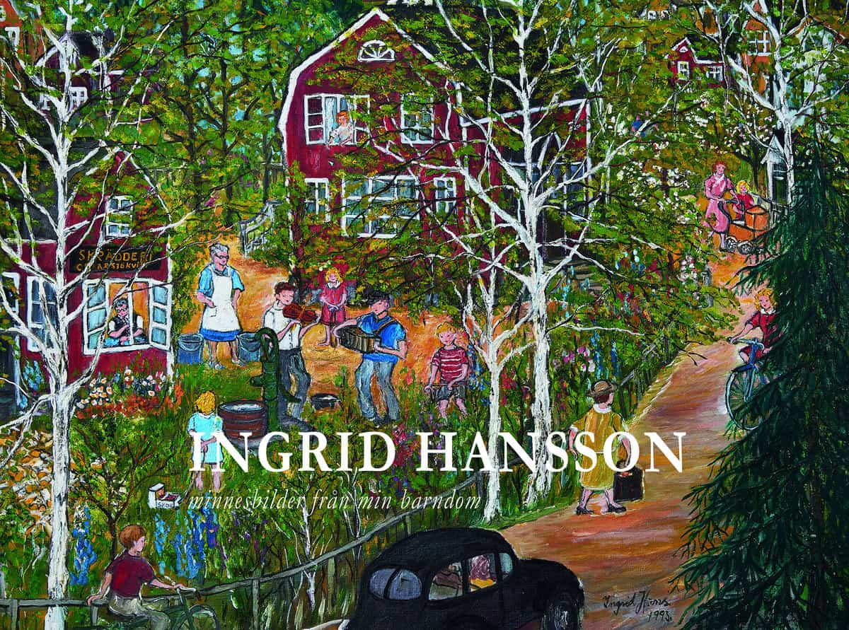 Hansson, Ingrid | Ingrid Hansson : Minnesbilder från min barndom