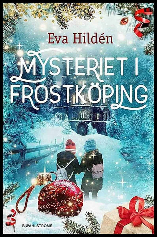 Hildén, Eva | Mysteriet i Frostköping