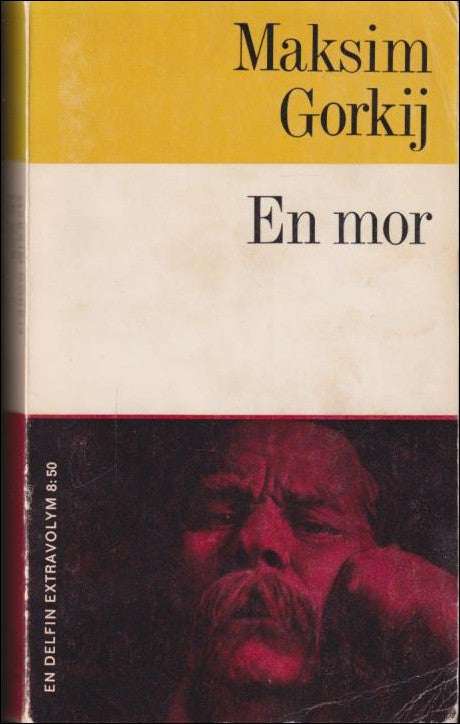 Gorkij, Maksim | En mor