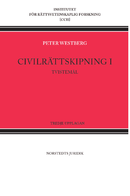 Westberg, Peter | Civilrättskipning I. Tvistemål