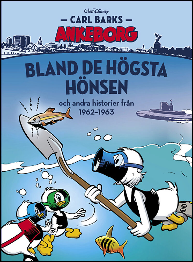 Bland de högsta hönsen och andra historier från 1962-1963