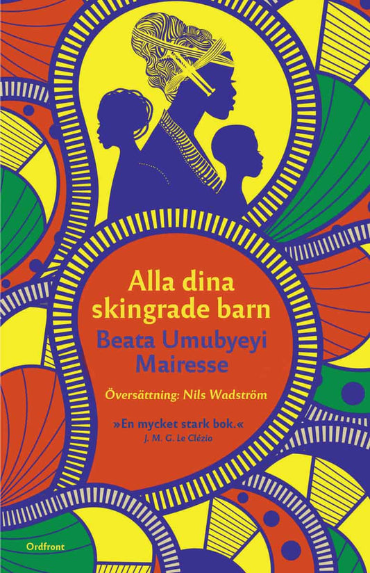 Umubyeyi Mairesse, Beata | Alla dina skingrade barn