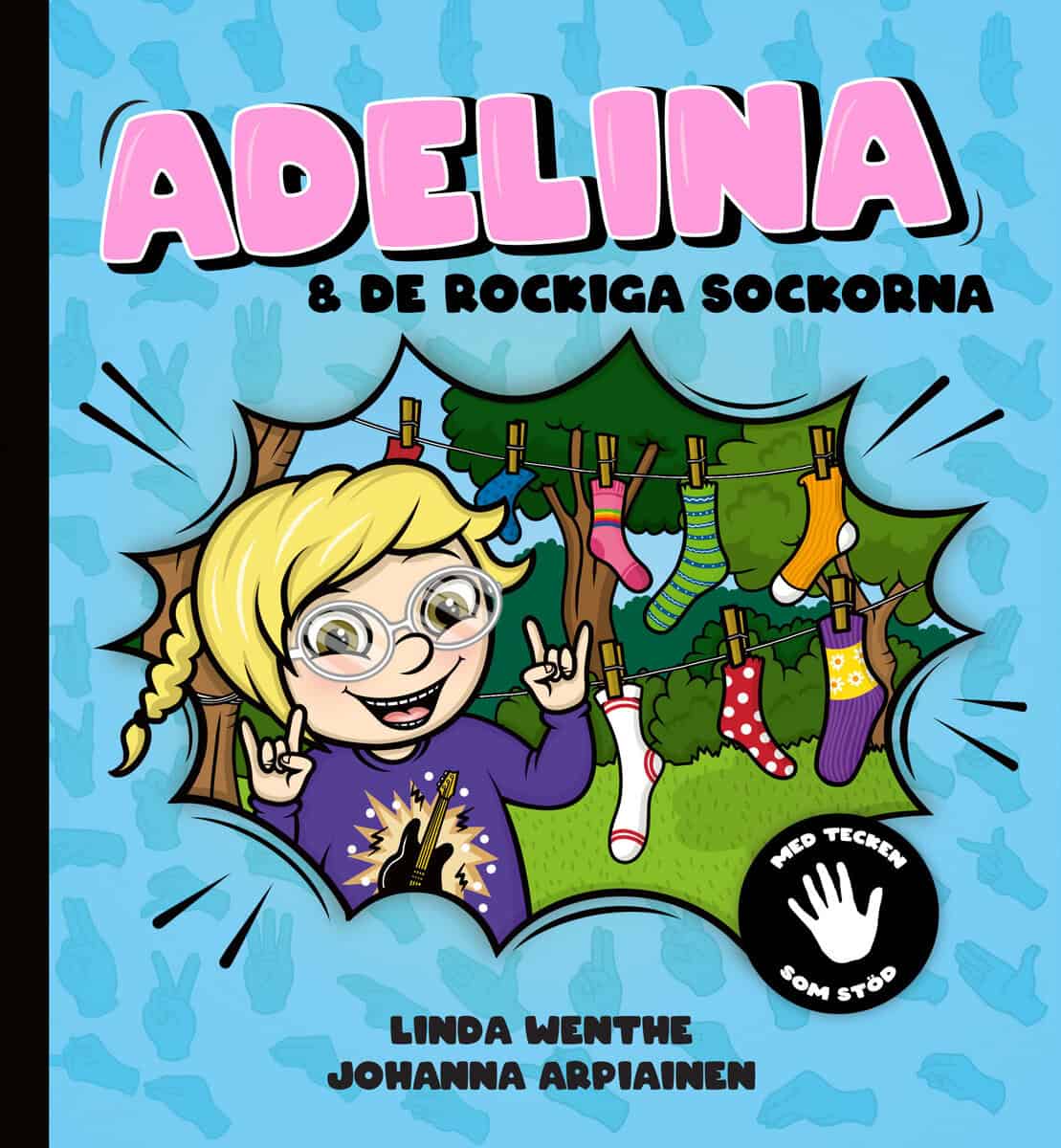 Wenthe, Linda | Adelina och de rockiga sockorna