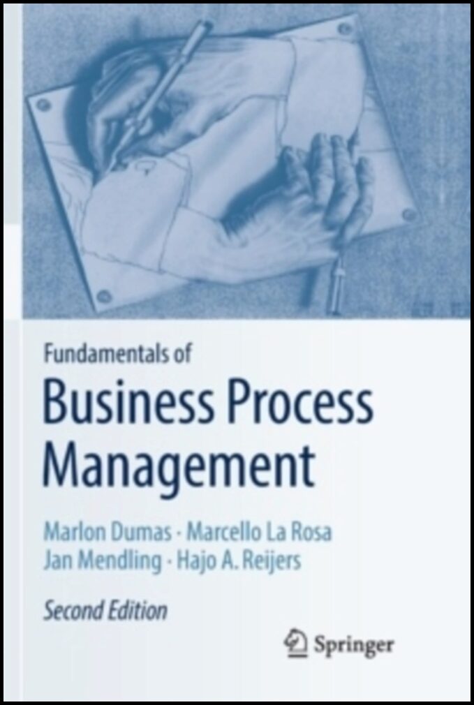 Reijers, Hajo A. | Fundamentals of Business Process Management