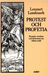 Lundmark, Lennart | Protest och profetia : Korpela-rörelsen