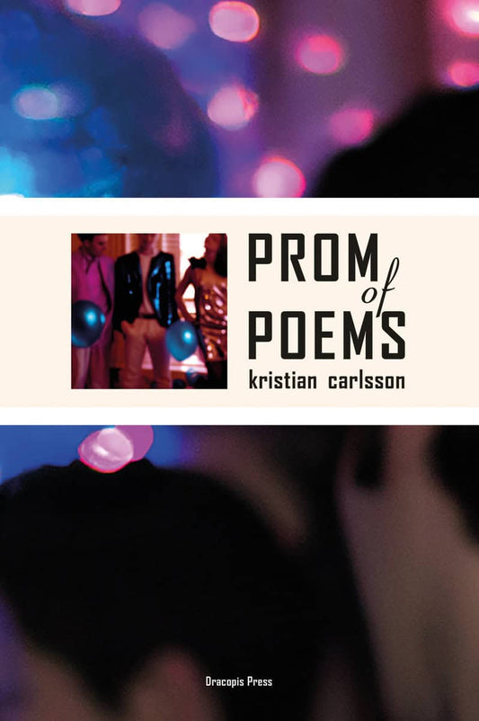 Carlsson, Kristian | Prom of poems
