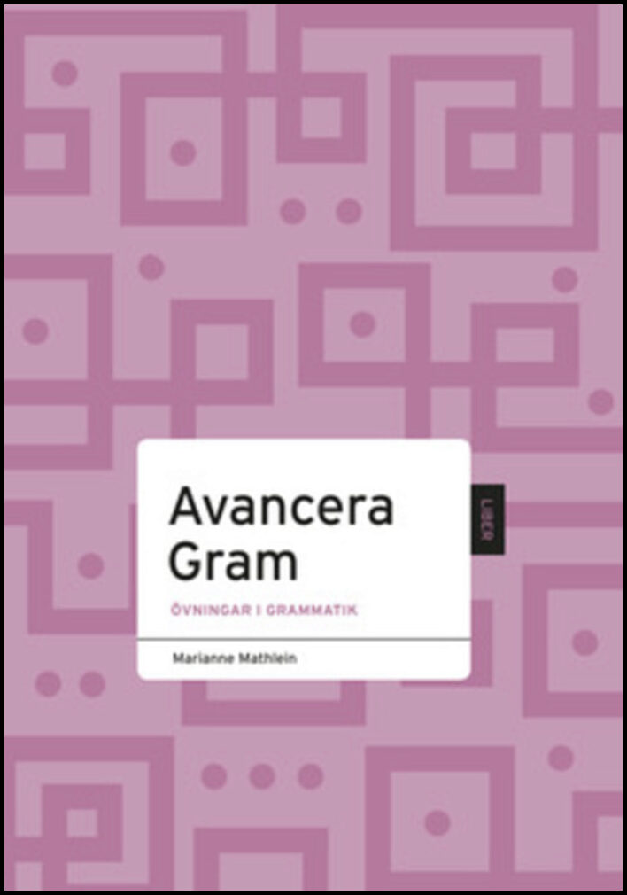 Mathlein, Marianne | Avancera Grammatik