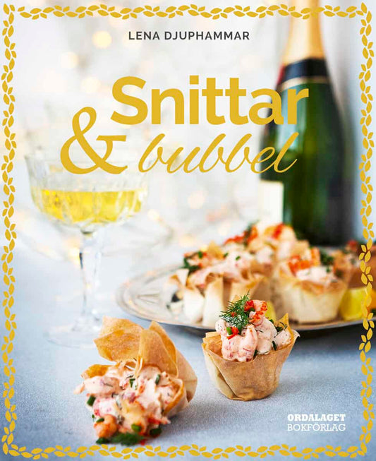 Djuphammar, Lena | Snittar & bubbel