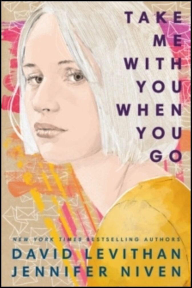 Levithan, David | Take Me With You When You Go