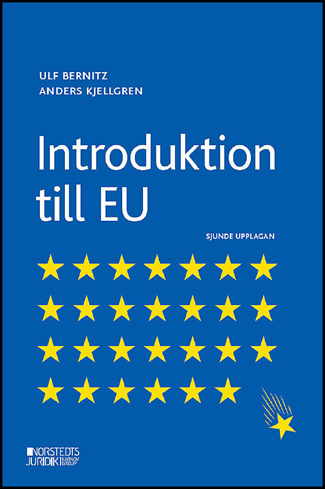 Bernitz, Ulf| Kjellgren, Anders | Introduktion till EU
