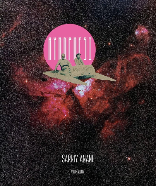 Anani, Sarriy | Rymdpoesi