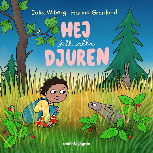 Wiberg, Julia | Hej till alla djuren