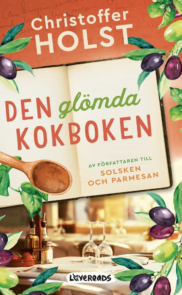 Holst, Christoffer | Den glömda kokboken