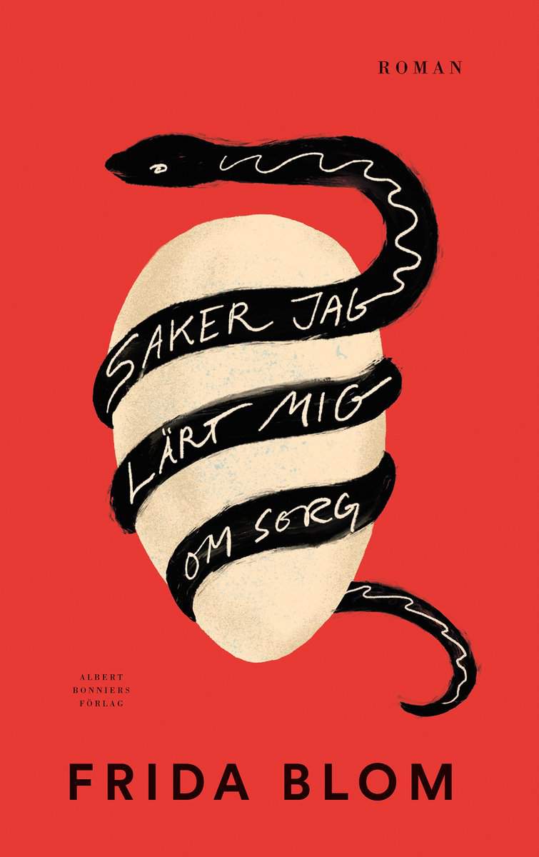 Blom, Frida | Saker jag lärt mig om sorg