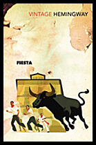 Hemingway, Ernest | Fiesta : The Sun Also Rises