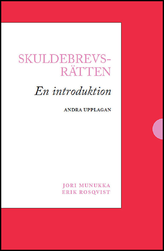 Munukka, Jori | Rosqvist, Erik | Skuldebrevsrätten : En introduktion
