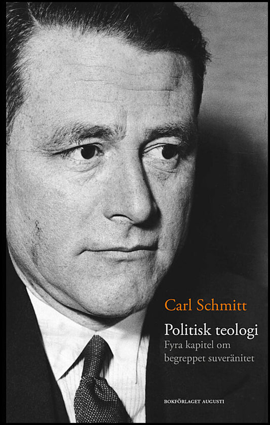 Schmitt, Carl | Politisk teologi