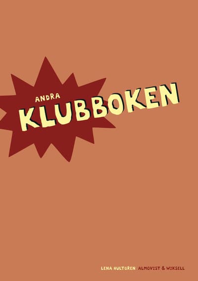 Hultgren, Lena | Klubben, Andra Klubboken