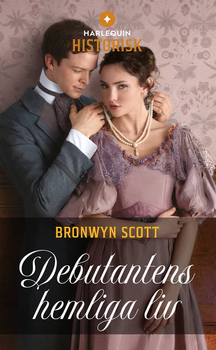 Scott, Bronwyn | Debutantens hemliga liv