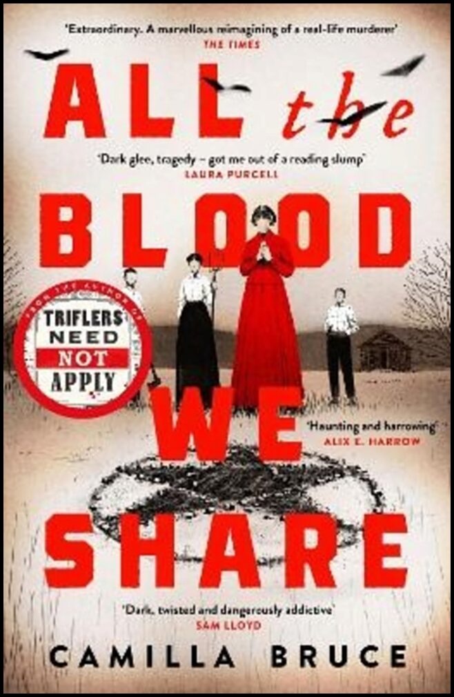 Bruce, Camilla | All The Blood We Share