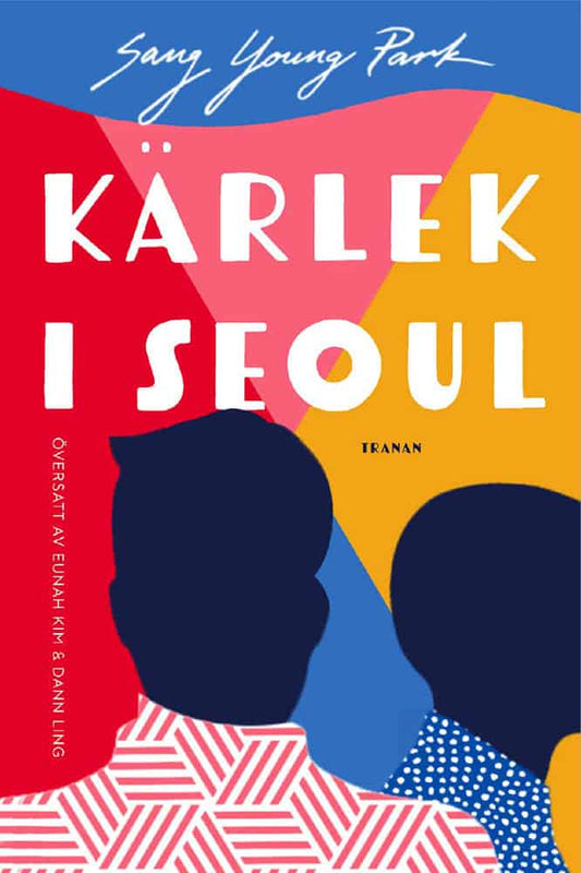 Park, Sang Young | Kärlek i Seoul