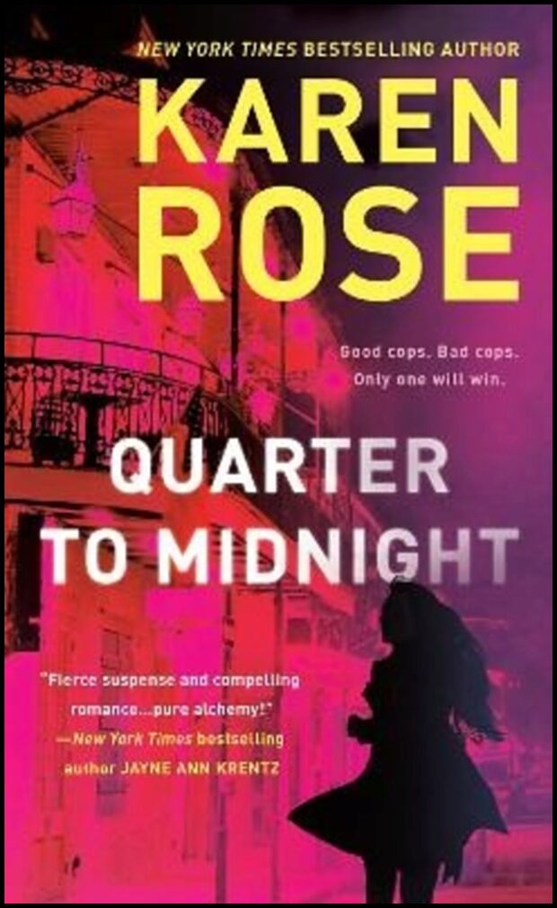 Rose, Karen | Quarter to Midnight