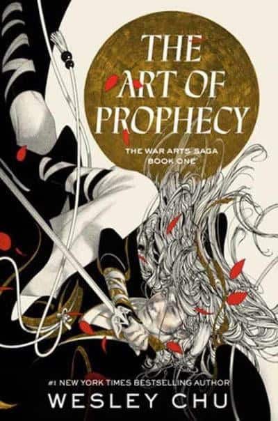 Chu, Wesley | The Art of Prophecy