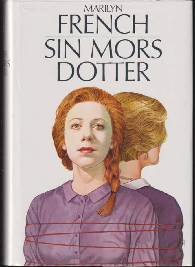 French, Marilyn | Sin mors dotter