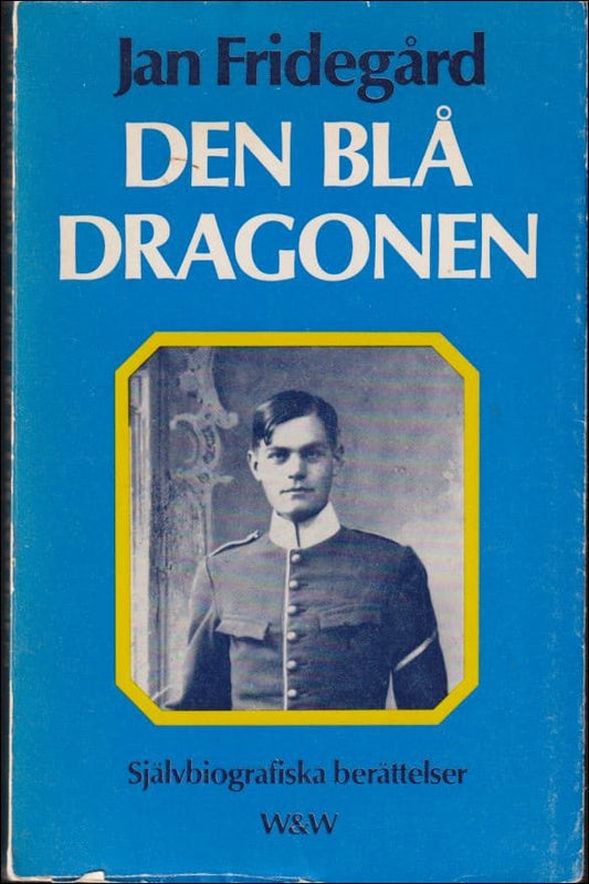 Fridegård, Jan | Den blå dragonen