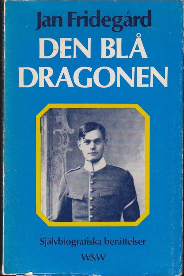 Fridegård, Jan | Den blå dragonen