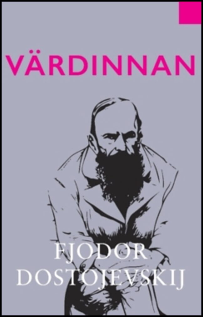 Dostojevskij, Fjodor | Värdinnan
