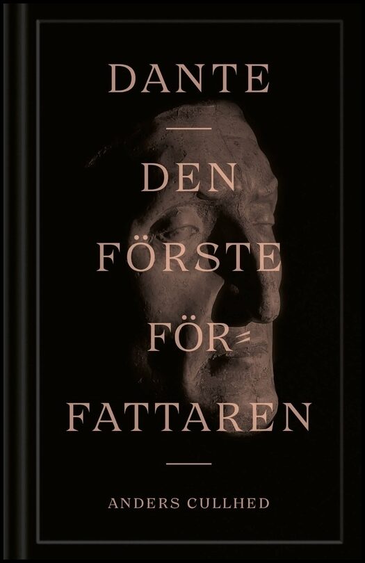 Cullhed, Anders | Dante : Den förste författaren