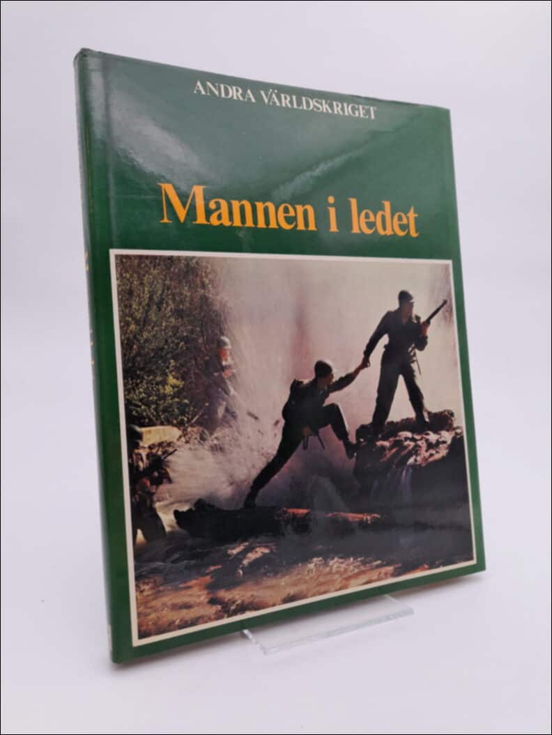 Bauer, Eddy | Andra världskriget : Mannen i ledet