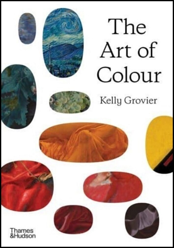 Grovier, Kelly | The Art of Colour