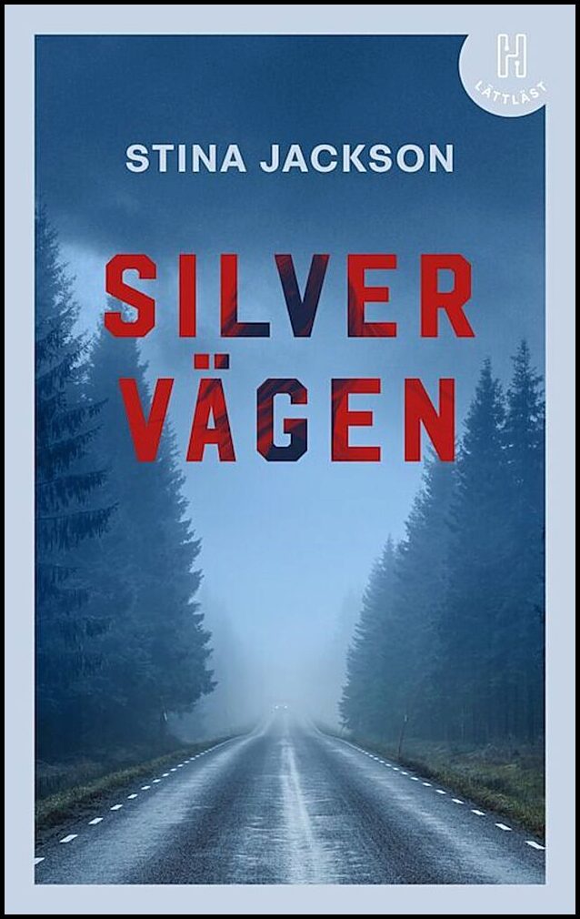 Jackson, Stina | Silvervägen (lättläst)