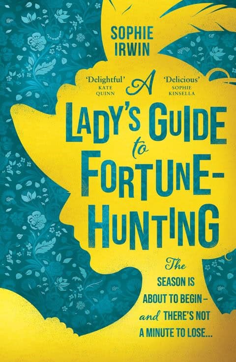 Irwin, Sophie | Lady's Guide to Fortune-Hunting