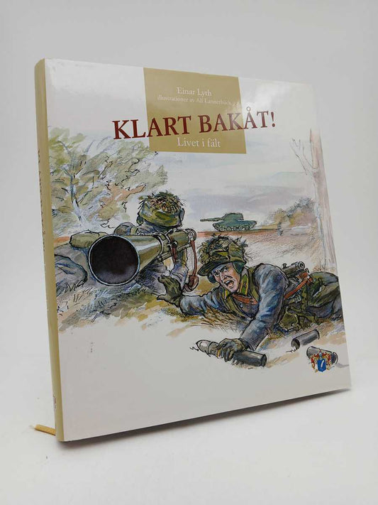 Lyth, Einar | Klart bakåt! : Livet i fält