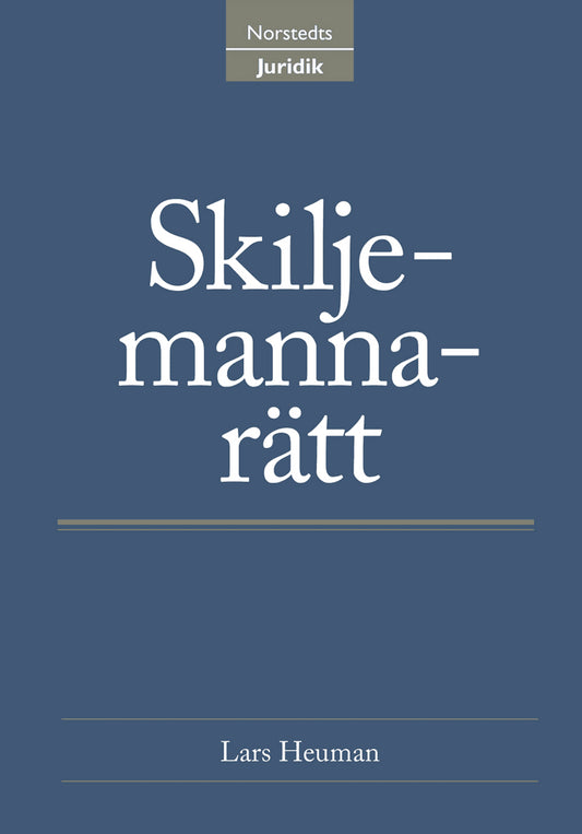 Heuman, Lars | Skiljemannarätt