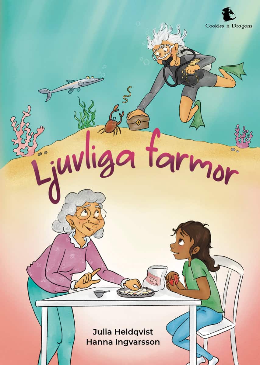 Heldqvist, Julia | Ljuvliga farmor
