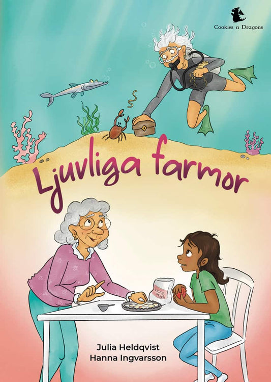 Heldqvist, Julia | Ljuvliga farmor