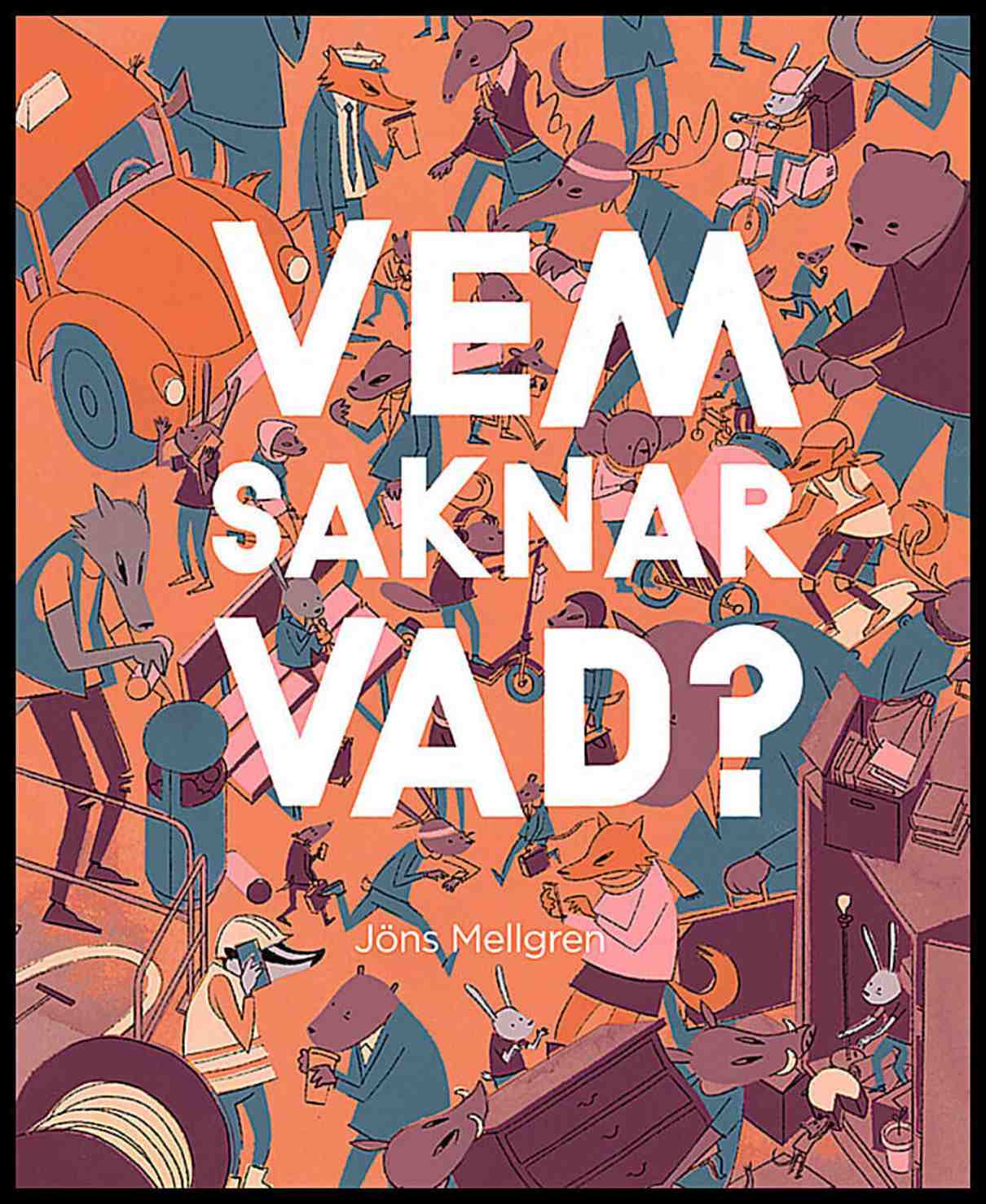 Mellgren, Jöns | Vem saknar vad?