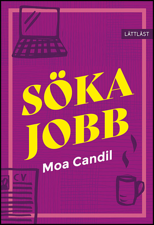 Candil, Moa | Söka jobb