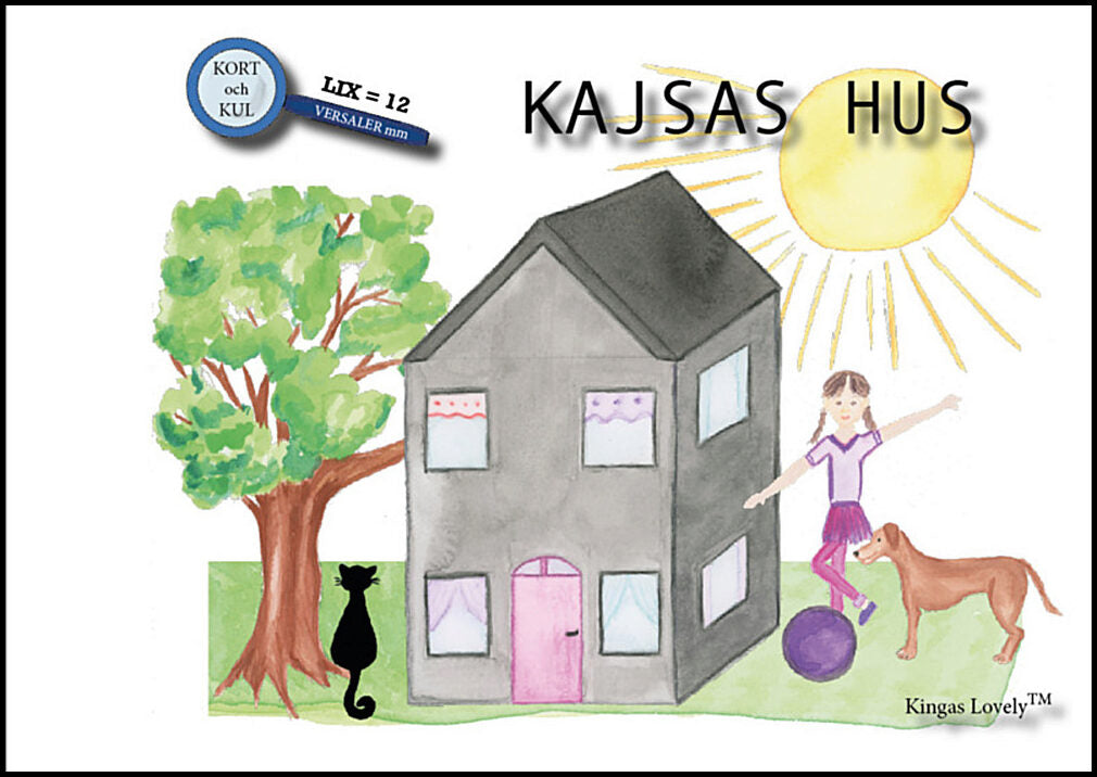 Andersson, Kinga | Kajsas hus