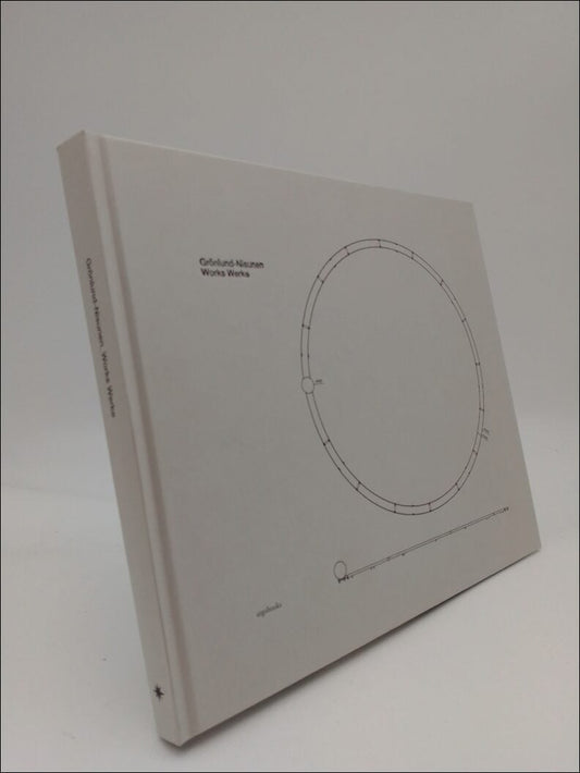 Valjakka, Timo | Hausswolff, Carl Michael | Siukonen, Jyrki | Grönlund-Nisunen : Works Werke