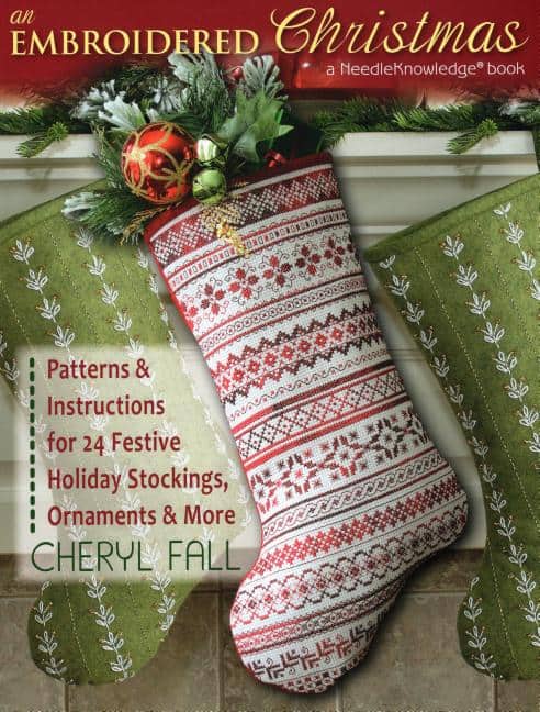 Fall, Cheryl | Embroidered christmas : Patterns and instructions for 24 festive holiday st